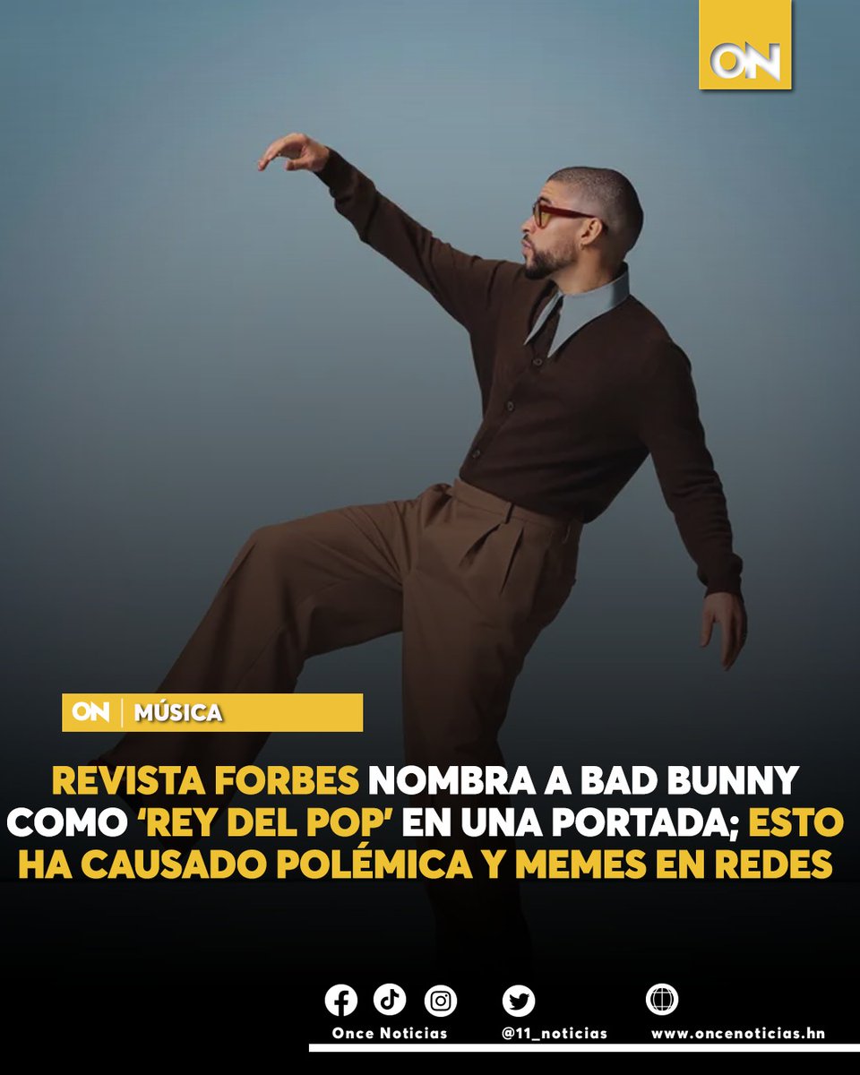 canal11hn's tweet image. #MÚSICA🎶| La revista Forbe es la causante de la polémica desatada en redes sociales por el nombramiento de Bad Bunny como el ‘Rey del pop’.

Más información aquí👉🏼: oncenoticias.hn/revista-forbe-…  

#ReyDelPop #Forbe #polémica