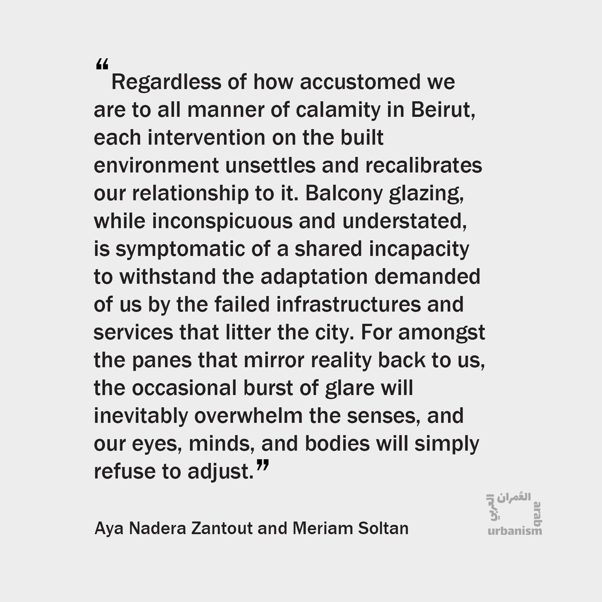 'Glass and Glare' is a visual essay by Aya Nadera Zantout and Meriam Soltan on balcony glazing in Beirut. Read her essay in our Special Issue 'Imaginaries from a Blackout', on everyday encounters with infrastructure in the Arab region: araburbanism.com/visual-works/g…