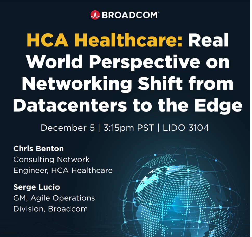 BroadcomAIOps's tweet photo. Join our GM, Agile Operations Division, Serge Lucio, and Chris Benton, Consulting Network Engineer from HCA Healthcare, as they provide a real-world perspective on the networking shift from data centers to the edge. Don't miss this opportunity to gain valuable insights. https://t.co/J47nuJQGc6