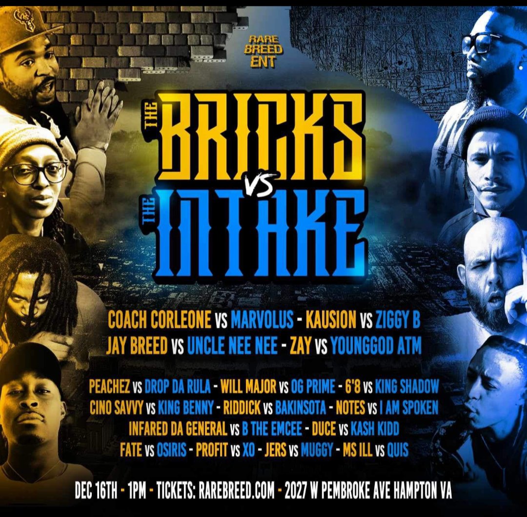 Miz_F_Dot's tweet image. @Rare_Breed_Ent 
#Intake
#IntakevsBricks
December 16th and 17th
Get your tickets now 🎟️