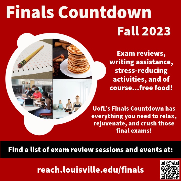 Finals Countdown! Check out reach.louisville.edu/finals/ to see the Final Exam events and review sessions taking place around campus.

#universityoflouisville