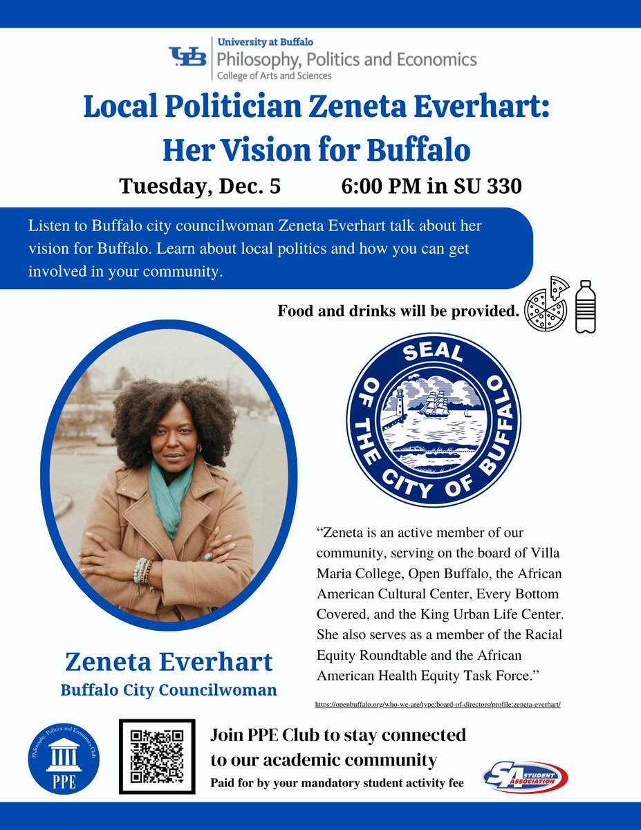 Join the UB PPE Club on Thursday, December 5th at 6pm in SU 330 for a conversation with city councilwoman Zeneta Everhart (@ms_everhart)! Learn about local politics and opportunities for getting involved. Food and drinks will be provided.