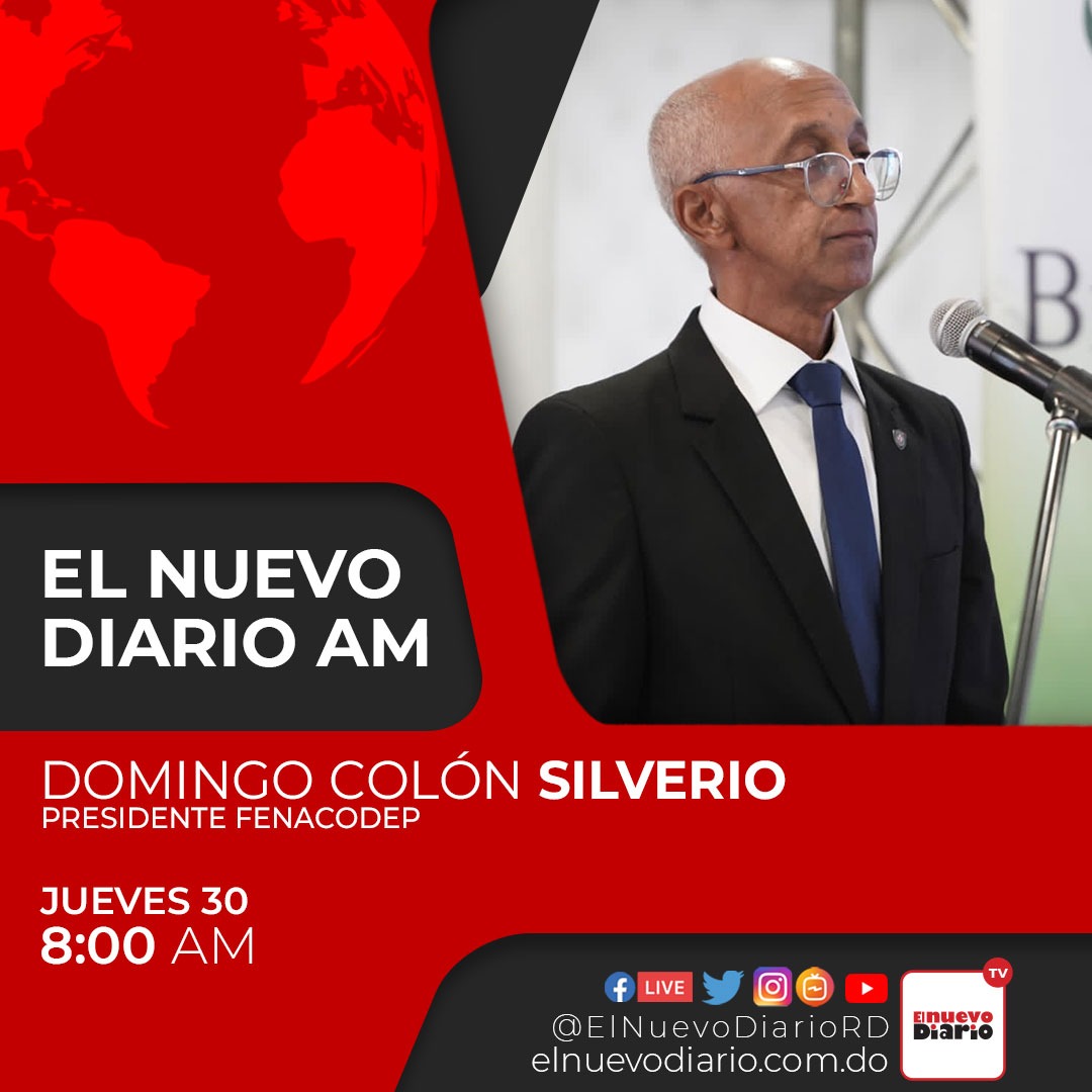 elnuevodiariord's tweet photo. No se pierda la entrevista central al presidente de la Federación Nacional de Comerciantes Detallistas de Provisiones (#Fenacodep), Domingo Colón Silverio. Mañana a las 8:00 a.m., en #ElNuevoDiarioAM, programa transmitido por las plataformas digitales de El Nuevo Diario.
#ElNuevoDiarioRD