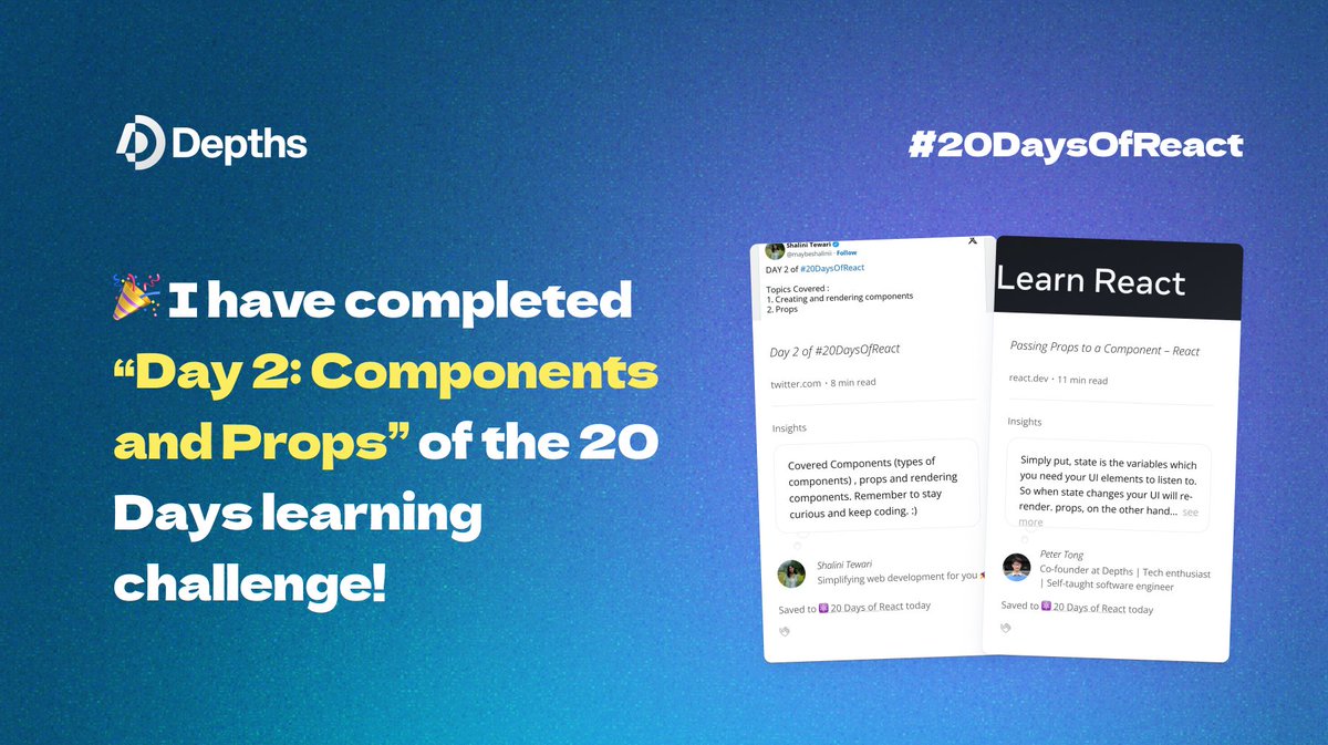 I have completed Day 2: Components and Props of the 20 Days React Learning challenge! 🎉 

Check out the challenge and learn with me together: depths.so/events/20DaysO… 

#20DaysOfReact