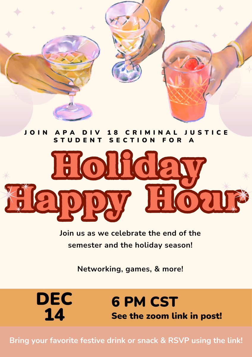 Join us for a student holiday happy hour! 
Please share to all psych students with an interest in criminal justice! 
We would love to meet you for holiday games, conversation and more! 🎁❄️☃️
Register at the link below and see the zoom info inside the form
forms.gle/p9ftWzcGjHiYfX