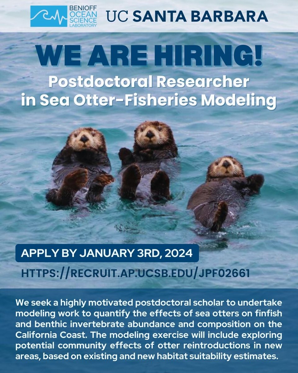 Calling all PhD and postdoctoral scholars with a love for sea otters and a knack for modeling! We’re hiring a Postdoctorate Researcher in Sea Otter-Fisheries Modeling.🦦📊

Learn more &amp; apply at recruit.ap.ucsb.edu/JPF02661 by January 3rd, 2024.🌟

#SeaOtter #JobOpportunity #Postdoc