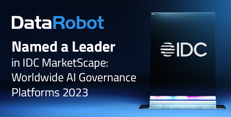 DataRobot's tweet photo. 🏆 We are proud to share that DataRobot has been named a Leader in the inaugural @IDC MarketScape: Worldwide AI Governance Platforms 2023 Vendor Assessment!

AI governance platforms that ensure end-to-end AI/ML lifecycle governance, collaborative risk management, and regulatory excellence for AI can be a “game changer” for organizations across industries.

As a Leader, DataRobot is recognized for its strengths including extensive experience in regulated industries and continuous innovation. According to the report, “DataRobot's approach to governance is comprehensive, focused on verifying and managing AI assets throughout the creation, integration, and observability stages.”

Learn more: https://t.co/nEK9iXTUZd