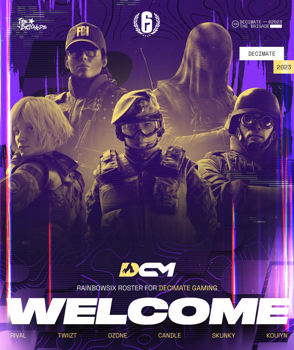 WeThriveGG's tweet photo. 🔥 E2 READY 🔥

Decimate Gaming officially re-enters the @R6esports Scene and is ready for E2. Introducing the #DecimateR6 roster competing in the #R6ElementTWO:

🔥DCM | @eljefeozone
🔥DCM | @candleR6s
🔥DCM | @Skunkyy_
🔥DCM | @Twiiztt
🔥DCM | @ATKRival

🗣️DCM | @kouiyn_

Welcome to #TheBrigade🔥