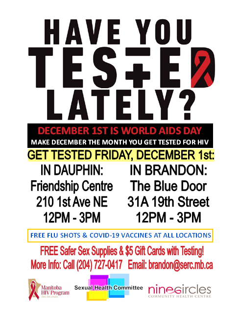 SERC_MB's tweet photo. Have you tested lately? Get tested for HIV this Friday!
Dauphin: Fri., Dec. 1, 12-3 pm at the Friendship Centre, 210 1st Ave NE
Brandon: Fri., Dec. 1, 12-3pm at The Blue Door, 31A 19th Street
#SERCMB #WorldAIDSDAY #KnowYourStatus https://t.co/kumDTjJP9T