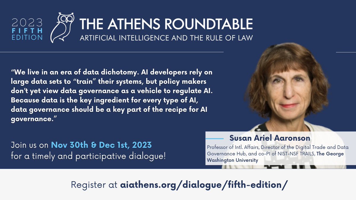 Don't miss the upcoming Athens Roundtable on Artificial Intelligence and the Rule of Law where TRAILS co-PI @AaronsonSusan will be leading discussions on data governance and AI. #AIAthens23

The hybrid event kicks off Nov 30. Learn more and register: aiathens.org/dialogue/fifth…