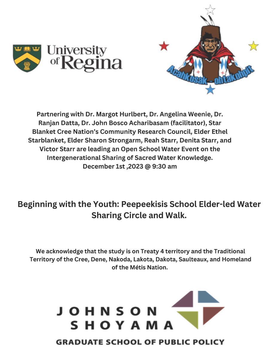 Looking forward to our @SSHRC_CRSH PG-funded 'Indigenous Elder-led Water Sharing Circle and Walk' with Star Blanket Cree Nation on Dec 1, 2023.
@margot_hurlbert  @kylepowyswhyte @mountroyal4u @UofRegina @FNUNIVCAN @IENearth @CBCIndigenous @KeepersOfWater