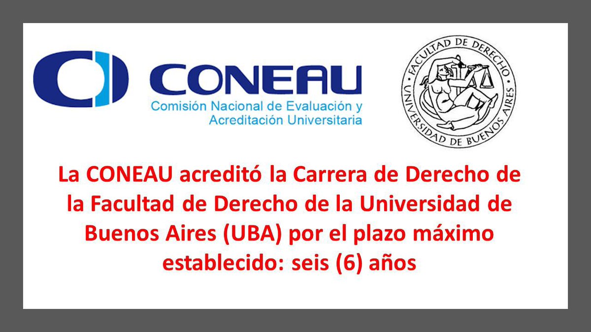 VitoloDerecho's tweet photo. Felicitamos al Sr Decano de la Facultad de Derecho de la UBA, Prof Dr Leandro Vergara y a toda la Comunidad Académica de nuestra Facultad, por el logro obtenido al haber acreditado la carrera de Derecho ante CONEAU por el máximo del plazo previsto en las reglamentaciones vigentes https://t.co/bF7k04NROu