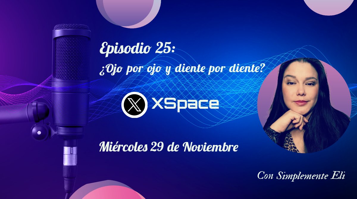 ¡Hoy es Miércoles de X - Space! 🔥

Episodio 25: ¿Ojo por ojo y diente por diente?

⏰Hora: 7:30 PM 🇵🇪🇨🇴 8:30 PM 🇻🇪 9:30 🇦🇷

¿Será que siempre debemos aplicar este dicho? 🤔 Y ese que dice: Si obras mal, te irá mal.

¡Cuéntanos tu opinión al respecto!

x.com/i/spaces/1rmxP…