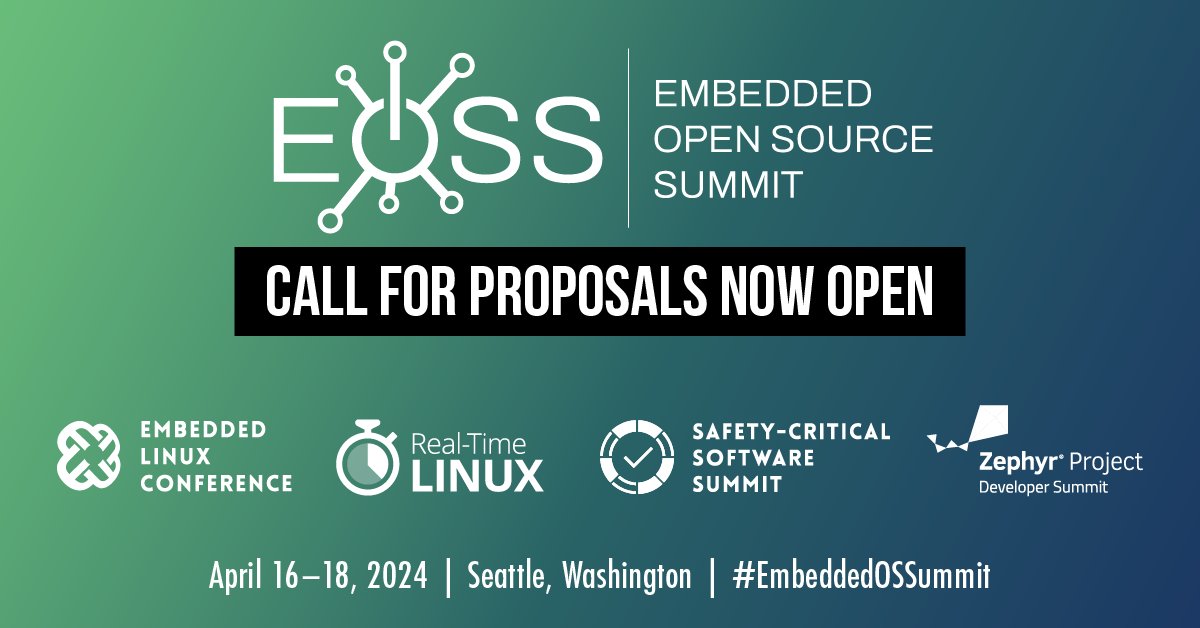 🗣The Embedded Open Source Summit Call for Proposals is OPEN! Submit to speak at any of the events under the #EmbeddedOSummit conference umbrella: Embedded Linux Conference, Safety-Critical Software Summit, Real-Time Linux Summit + Zephyr Developer Summit: hubs.la/Q02bqXz10