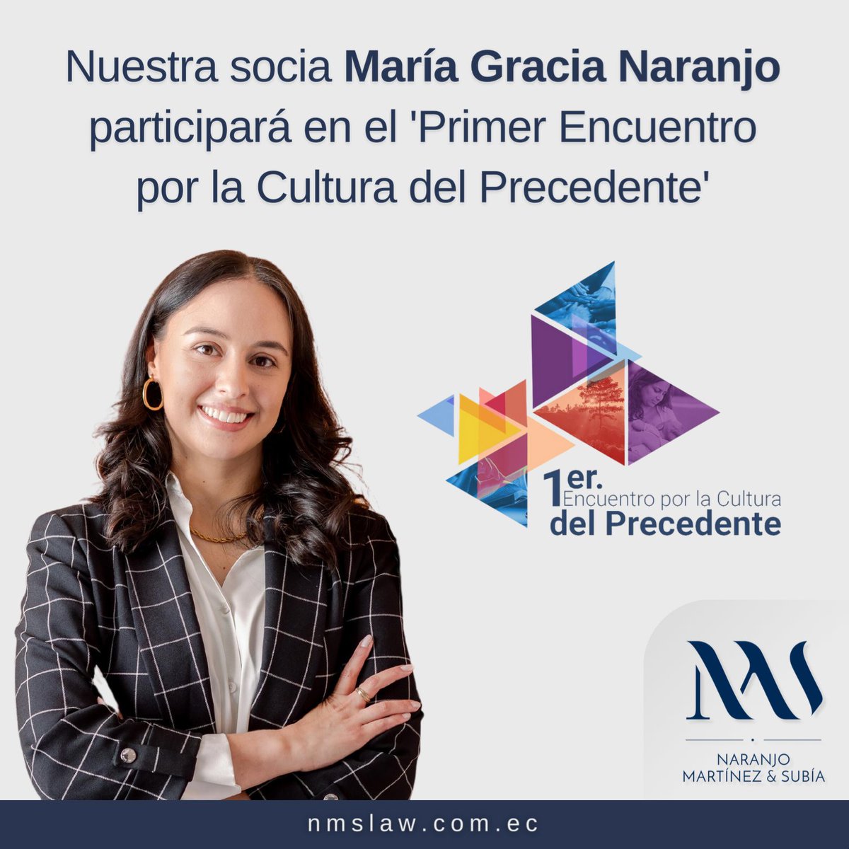 Nuestra socia @MariaGraciaN participará en el 'Primer Encuentro por la Cultura del Precedente', organizado por la Corte Constitucional del #Ecuador, <a href="/CorteConstEcu/">Corte Constitucional</a>.

Los detalles en: linkedin.com/posts/nms-law_…

Registro y más información: lnkd.in/ecjvbami

#Derecho #Abogados