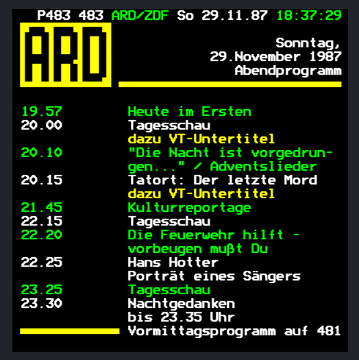 66_RP_ORIGINAL's tweet photo. 📺 
#Teletext #Teletextarchive #Pixel #Text #Fernsehen #Television #Retro #80s #TVlistings #TVRatings 

ARD/ZDF-Videotext #OTD #OnThisDay :
Die TV-Einschaltquoten v. 28.11.1987, und das Abend-Programm v. 29.11.1987 

https://t.co/enDoUdkrvE
Uploader: DFF_Text https://t.co/qN7AaH7ipT