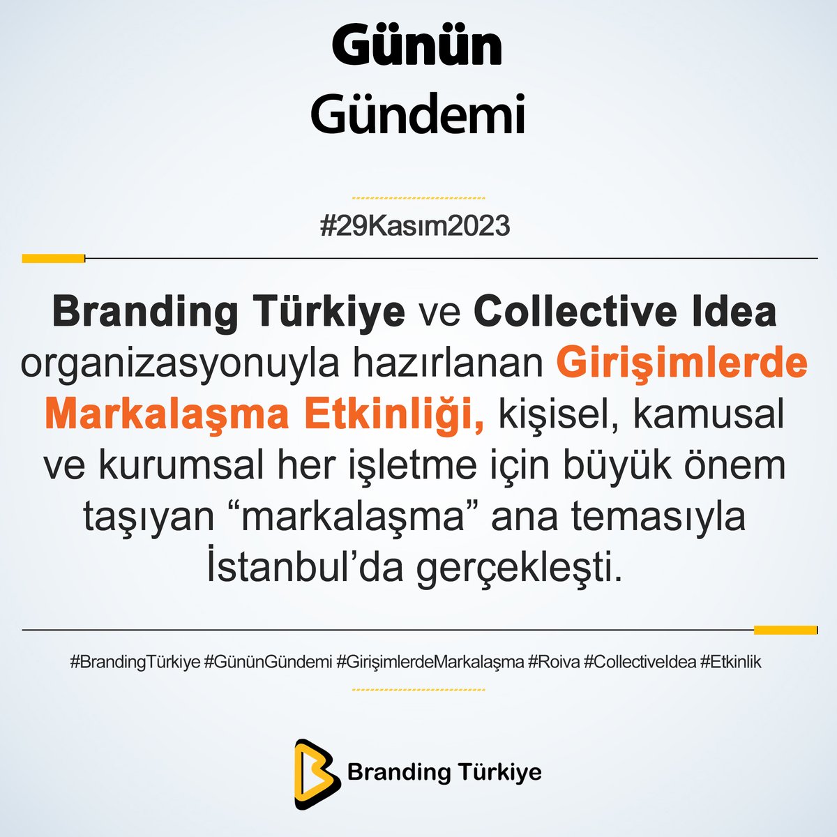 BrandingTR_'s tweet photo. #29Kasım2023
Branding Türkiye ve Collective Idea organizasyonuyla hazırlanan Girişimlerde Markalaşma Etkinliği gerçekleşti.
▶ https://t.co/gCNa7nBjml
#BrandingTürkiye #GününGündemi #Haberler #CollectiveIdea #BrandingTürkiyeEtkinlik #Roiva #Yağmur #Etkinlik #SonDakika https://t.co/KelXG0EREK