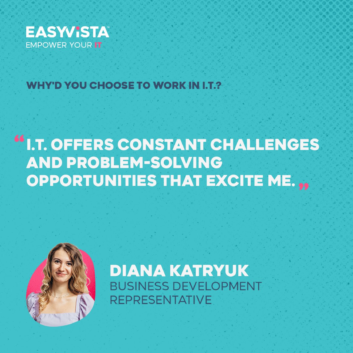 EasyVista's tweet image. Our employees share their thoughts on the question, "Why'd you choose to work in IT?"

From sales and marketing to engineering and help desk support, the IT Industry has many different paths you can take, and ways you can begin in the industry. 🧑‍💻

#EasyVitsta #1EV #EmpowerYourIT