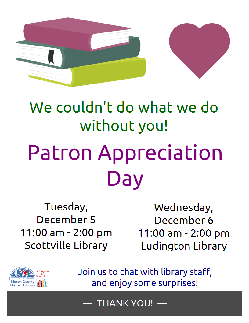 LibraryMcd's tweet image. Patron Appreciation Days
The  library staff couldn&apos;t do what we do without each of you! We are so  thankful for our patrons, and invite all to join us for treats and  surprises. Chat with staff, and allow us to show our appreciation!
12/5 @ SVL, 11a-2p
12/6 @ LUD, 11a-2p