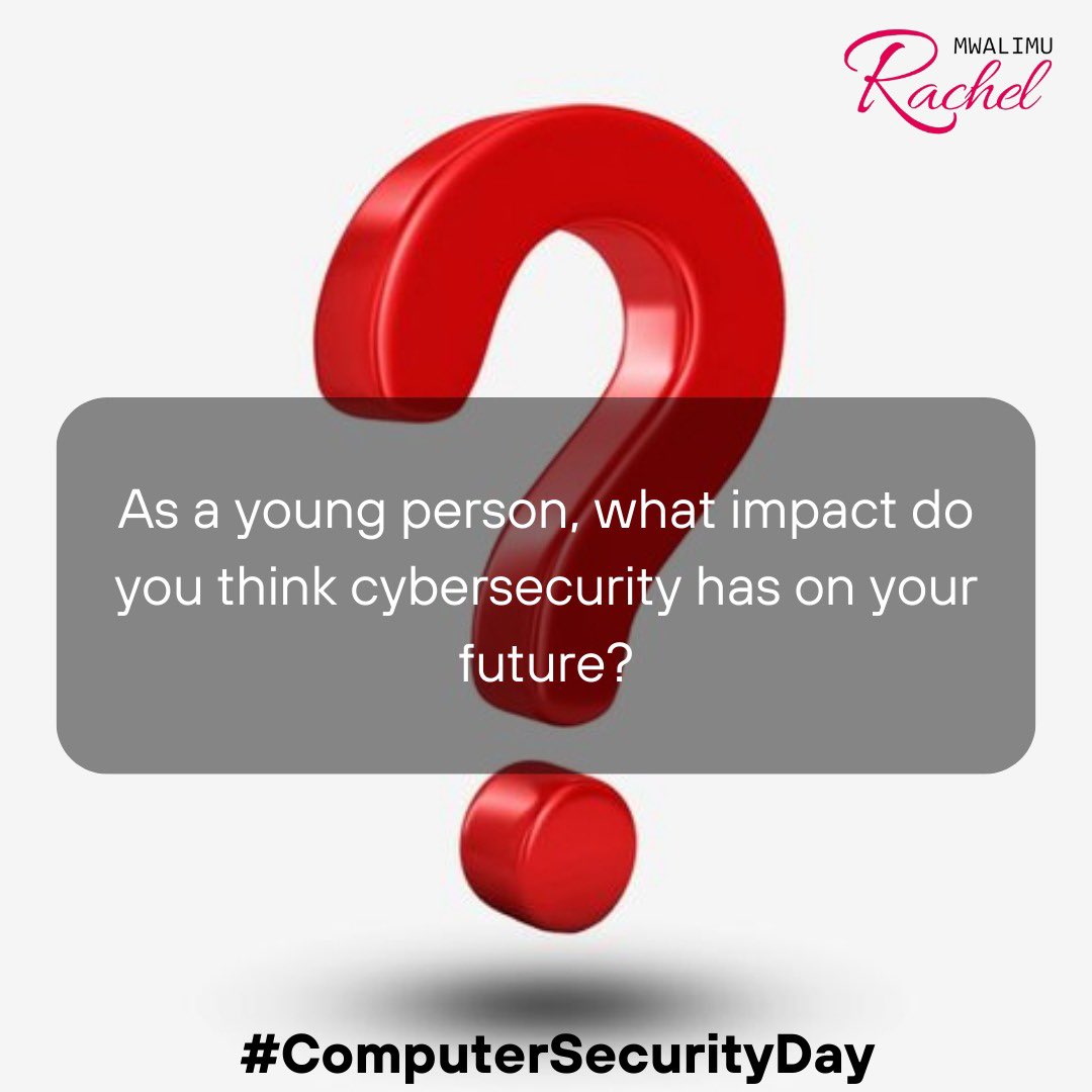MwalimuRachel's tweet photo. Let’s talk down below in the comments section.
.
.
.
#ComputerSecurityDay2023
#CyberSecurity https://t.co/biSxCuodRK