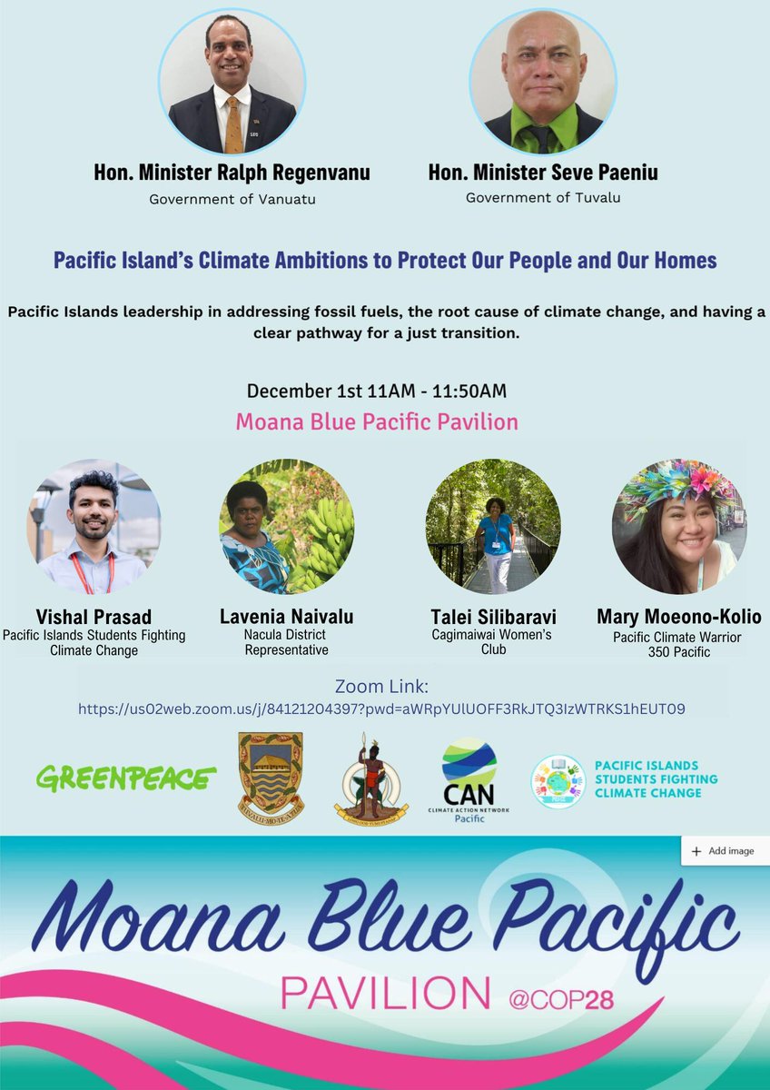 Tomorrow at #COP28 in the #MoanaBluePacific Pavilion - Pacific Island's leadership in addressing fossil fuels, the root cause of climate change, and having a clear pathway for a just transition @GreenpeaceAP @CANPacificIs @pisfcc