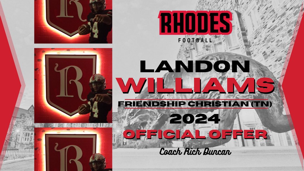 landonwilliams_5 (@landonwilliams) on Twitter photo After a great phone call with <a href="/coachrichduncan/">Rich Duncan</a> I am grateful to receive an offer from <a href="/RhodesFootball/">Rhodes Football</a>โผ๏ธ
<a href="/fcs_commanders/">Friendship Christian Football</a> <a href="/CommandersFCS/">Friendship Christian School Athletics</a> <a href="/615Preps/">615 Preps</a> <a href="/MainStreetPreps/">Main Street Preps</a> After a great phone call with <a href="/coachrichduncan/">Rich Duncan</a> I am grateful to receive an offer from <a href="/RhodesFootball/">Rhodes Football</a>โผ๏ธ
<a href="/fcs_commanders/">Friendship Christian Football</a> <a href="/CommandersFCS/">Friendship Christian School Athletics</a> <a href="/615Preps/">615 Preps</a> <a href="/MainStreetPreps/">Main Street Preps</a>