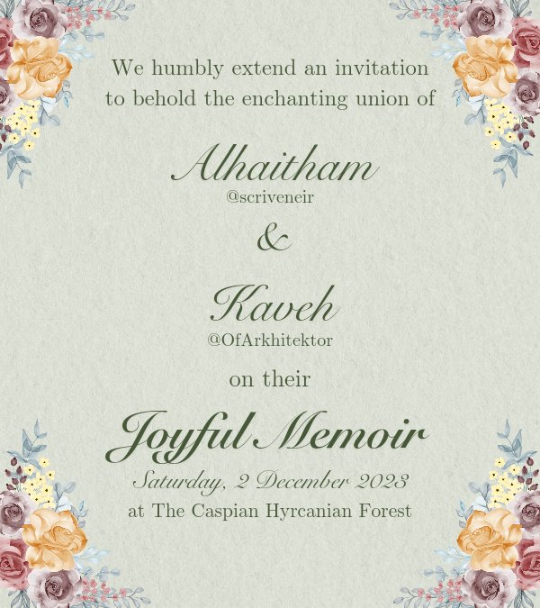 ⠀⠀ 

⠀⠀ dear 𝐌𝐔𝐓𝐔𝐀𝐋𝐒,
⠀⠀ you're invited to
⠀⠀ 𝐇𝐀𝐈𝐊𝐀𝐕𝐄𝐇 wedding party on
⠀⠀ 𝐉𝐎𝐘𝐅𝐔𝐋 𝐌𝐄𝐌𝐎𝐈𝐑: 𝐒𝐚𝐭𝐮𝐫𝐝𝐚𝐲,
 ⠀   𝐃𝐞𝐜𝐞𝐦𝐛𝐞𝐫 𝟮𝐧𝐝 (𝟭𝟵.𝟬𝟬 WIB).

 ⠀   𝘄𝗲 𝗮𝘄𝗮𝗶𝘁 𝘆𝗼𝘂𝗿 𝗮𝘁𝘁𝗲𝗻𝗱𝗮𝗻𝗰𝗲.

⠀⠀