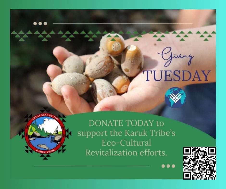 Thank you so much for your support of the Eco-Cultural Revitalization Fund. We’ve been so excited by the response of our Giving Tuesday campaign that we’ve extended it! We are only $500 away from our $10,000 goal. No gift is too small! tinyurl.com/KarukGivingTue…