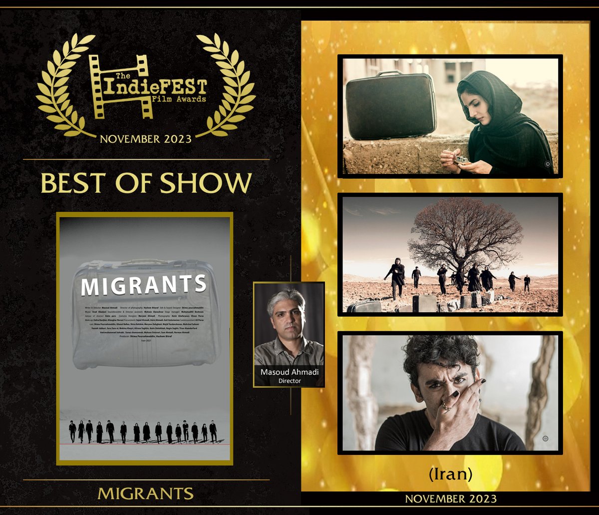 Congrats BEST OF SHOW winner Masoud Ahmadi (Iran) for his creative, skillful and poignant Experimental Feature – Migrants. Truly unique and emotionally impactful – telling extraordinary stories without a word. A cinematic feast that stirs your heart. TheIndieFest.com