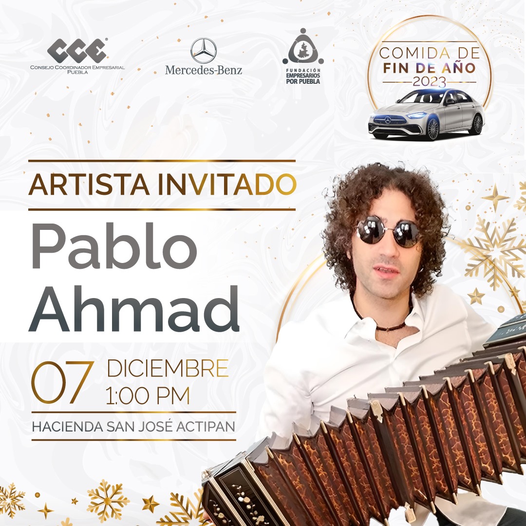Disfruta de nuestro artista invitado 🎙️ <a href="/pabloahmadtango/">Pablo Ahmad</a> en la Comida de Fin de Año a beneficio de la <a href="/FEPPuebla_/">Fundación Empresarios Por Puebla</a>. 

📆 Jueves 7 de diciembre
⏰ A partir de las 13:00 hrs.
📍 Hacienda San José Actipan.

Boletos: 📲222 599 2270