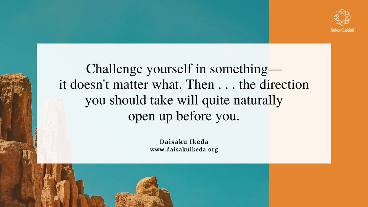 daisakuikeda_of's tweet photo. “Challenge yourself in something—it doesn't matter what. Then as you make consistent effort, the direction you should take will quite naturally open up before you.” https://t.co/VSmwr8kmD2
