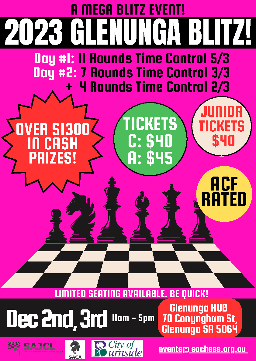 sachessau's tweet photo. This weekend is a busy weekend of chess in Adelaide. Glenunga Blitz tournament (open to everyone) & the Australian School Team Championship.
Register for the blitz on our website, link in bio.
#AusChess #Adelaide #Chess #SACA #JuniorChess #SAJCL https://t.co/PiXBH6DVBa