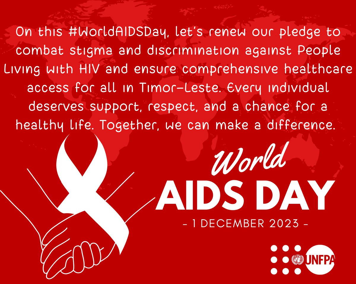 On this #WorldAIDSDay, let's renew our pledge to combat stigma & discrimination against People Living with HIV & ensure comprehensive healthcare access in Timor-Leste. Every individual deserves support, respect, & a chance for a healthy life. 
#EndingAIDS #HIV #AIDS