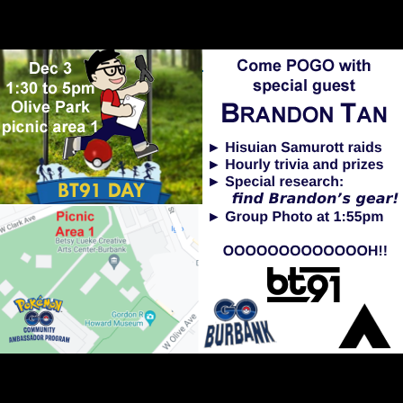 Come play hisuian samurott raid day with GO Burbank! and world renowned POGO-ist <a href="/brandontan91/">BrandonTan91</a> !  Hourly trivia &amp; prizes and "special research".   Group photo at 1:55pm.