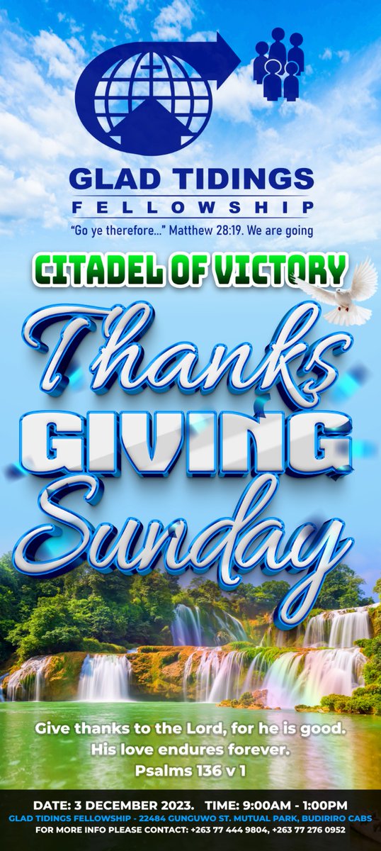 CitadelVictory's tweet photo. Huyai Timuvonge Mwari Wakatinakira
Come let us Give Thanks to our Magnificent God
#Thanksgiving
#MagnificentGod
#Heisworthy https://t.co/o9j62n6RYl