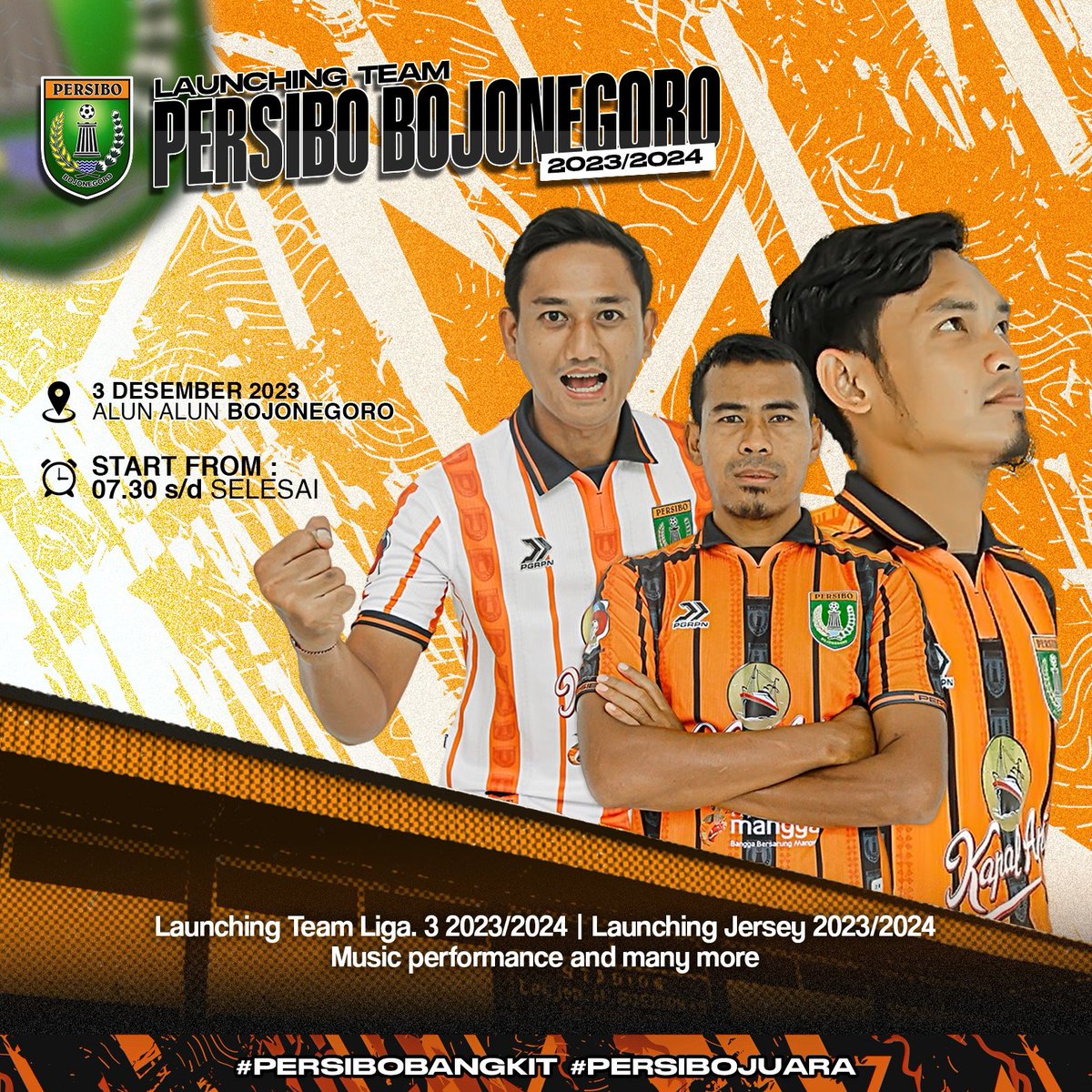 Persibojonegoro's tweet photo. 𝙍𝙀𝙈𝙄𝙉𝘿𝙀𝙍!!!

[𝐋𝐚𝐮𝐧𝐜𝐡𝐢𝐧𝐠 𝐭𝐞𝐚𝐦 𝐏𝐞𝐫𝐬𝐢𝐛𝐨 𝐁𝐨𝐣𝐨𝐧𝐞𝐠𝐨𝐫𝐨 𝟐𝟎𝟐𝟑/𝟐𝟎𝟐𝟒]

🗓️ : 3 Des 2023
📍 : Alun Alun Bojonegoro
🕢 : start from 07.30 s/d Selesai.

𝗦𝗔𝗔𝗧𝗡𝗬𝗔 𝗦𝗔𝗡𝗚 𝗡𝗔𝗚𝗔 𝗧𝗘𝗥𝗕𝗔𝗡𝗚 𝗧𝗜𝗡𝗚𝗚𝗜! 🐉

#persibo #persibobojonegoro https://t.co/bCzMvurm6S