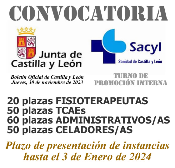 Convocatoria de plazas de distintas categorías del SACYL-Sanidad de Castilla y León [turno de Promoción Interna]. Presentación de instancias hasta el 3-Enero-2024... GAK-zGUWkAAj5J5?format=jpg&name=small