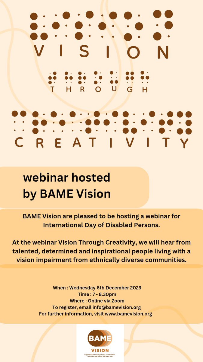 Don’t miss our final webinar of 2023. Join us on the 6th Dec. @ 7pm & hear from 3 panelists talk about their #Creative使ってみて journeys, as a #VisionImpaired person. Email: info@bamevision.org for the joining link. #VisionThroughCreativity #BAMEVision