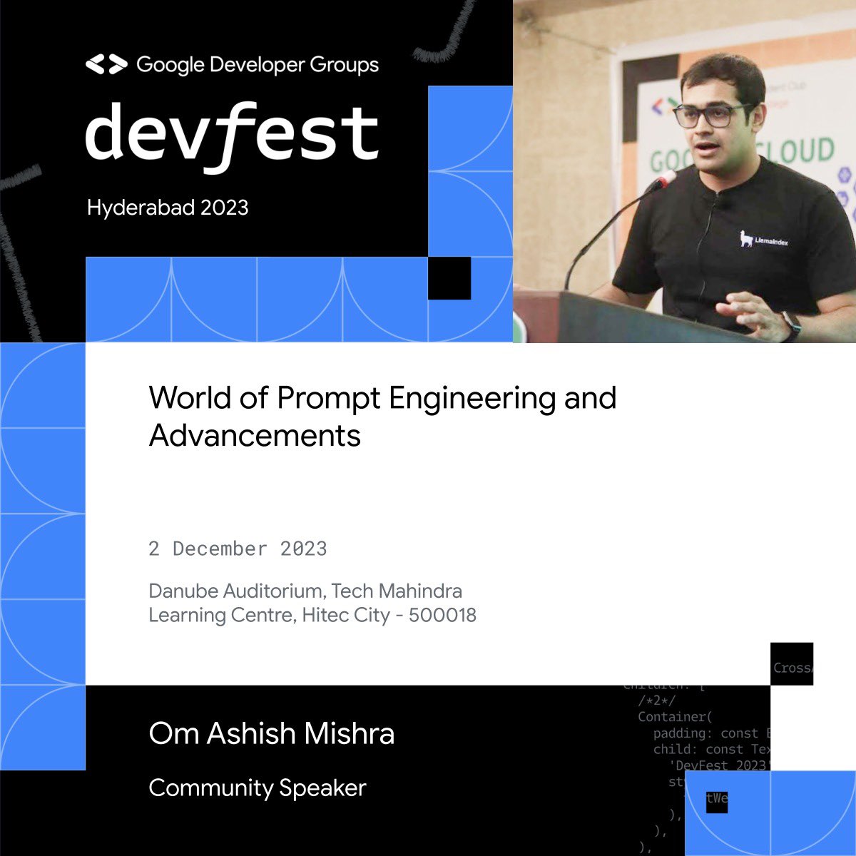 Boasting a robust background as a Data Scientist, Om Ashish Mishra joins us to talk about the world of prompt Engineering and advancements, this Saturday at Hyderabad's DevFest! 📍Tech Mahindra, Hyderabad 🗓️ 2 December, 2023 More details in the🔗link in our bio! #DevFest2023