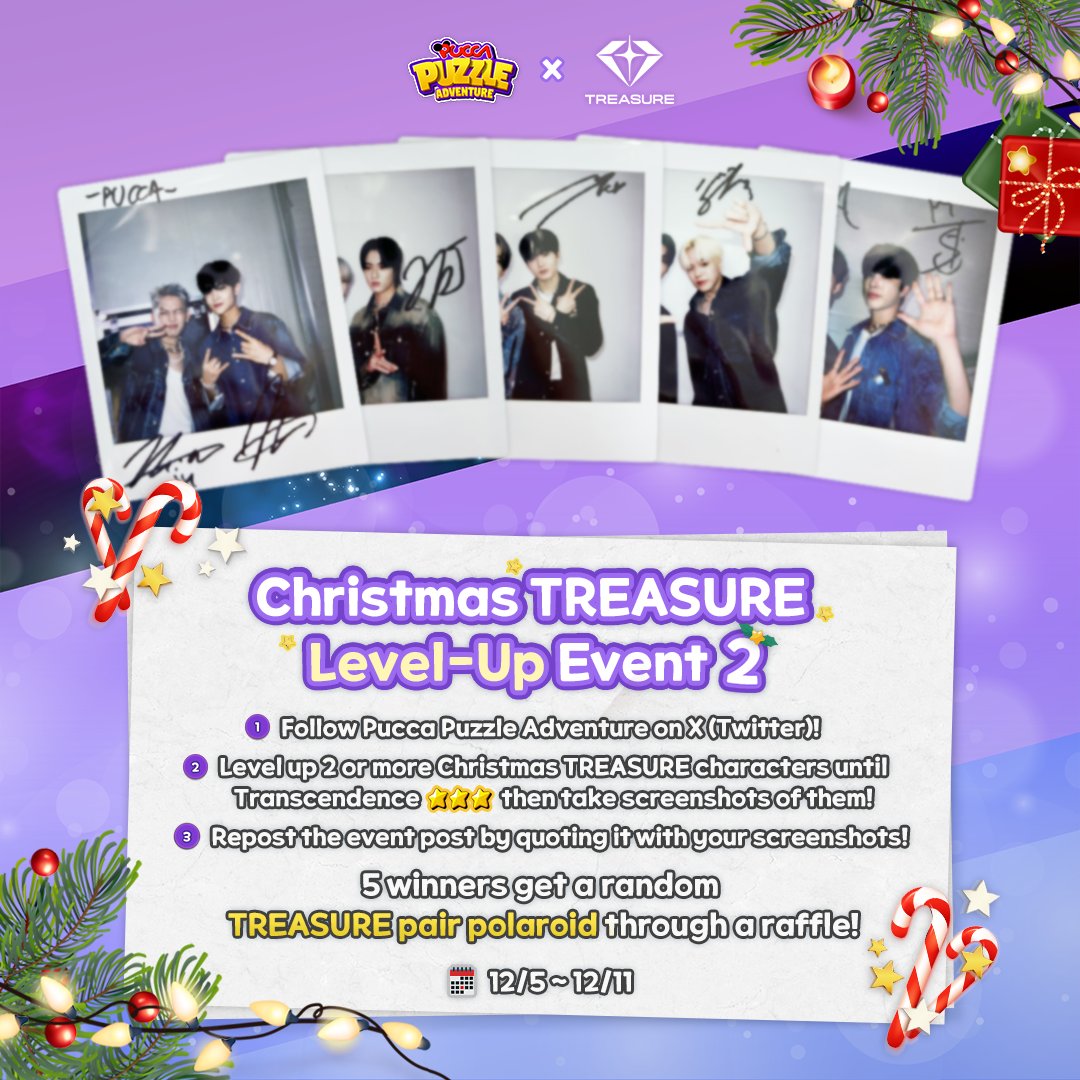 paw_official_en's tweet photo. 🌲Christmas TREASURE Level-Up Event 2

Level up two or more #TREASURE
Christmas characters and upload their
screenshots for a chance to get
a random 📷signed pair polaroid📷

Show me your TREASURE💎

🔗Details: https://t.co/F2oaSBi2Jo

#PUCCAPUZZLEADVENTURE
@ygtreasuremaker https://t.co/GFfmBsoaZu