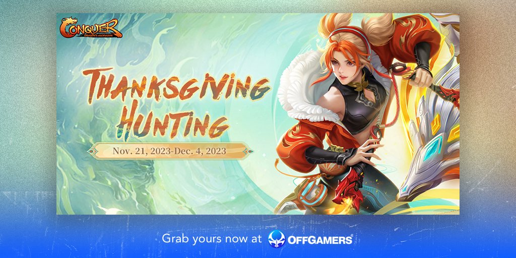 offgamers's tweet image. Join Conquer Online&apos;s Hunting Event from Nov 21 to Dec 9.  Engage in Tribe Fight, Hunting Journey &amp;amp; Tribe Hero for exclusive in-game loot! 🏹  

Read more : tinyurl.com/nrr5n7sc 

#OffGamers #ConquerOnline #Thanksgiving #promo #bonus