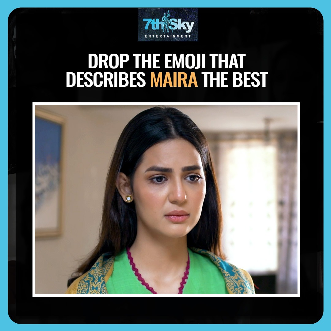 7thskybiz's tweet photo. Drop the emoji that describe Maira the best!!
#GeoEntertainment #HarPalGeo #GeoTV #7thSkyEntertainment #AbdullahKadwani #AsadQureshi #AabisRaza #AdeelRazzaq #AhsanKhan #MadihaImam #SamiKhan #SabaFaisal #AzraMansoor #MohammadAhmed #BehrozeSabzwari #HumeraBano https://t.co/QZFBT2Tafi