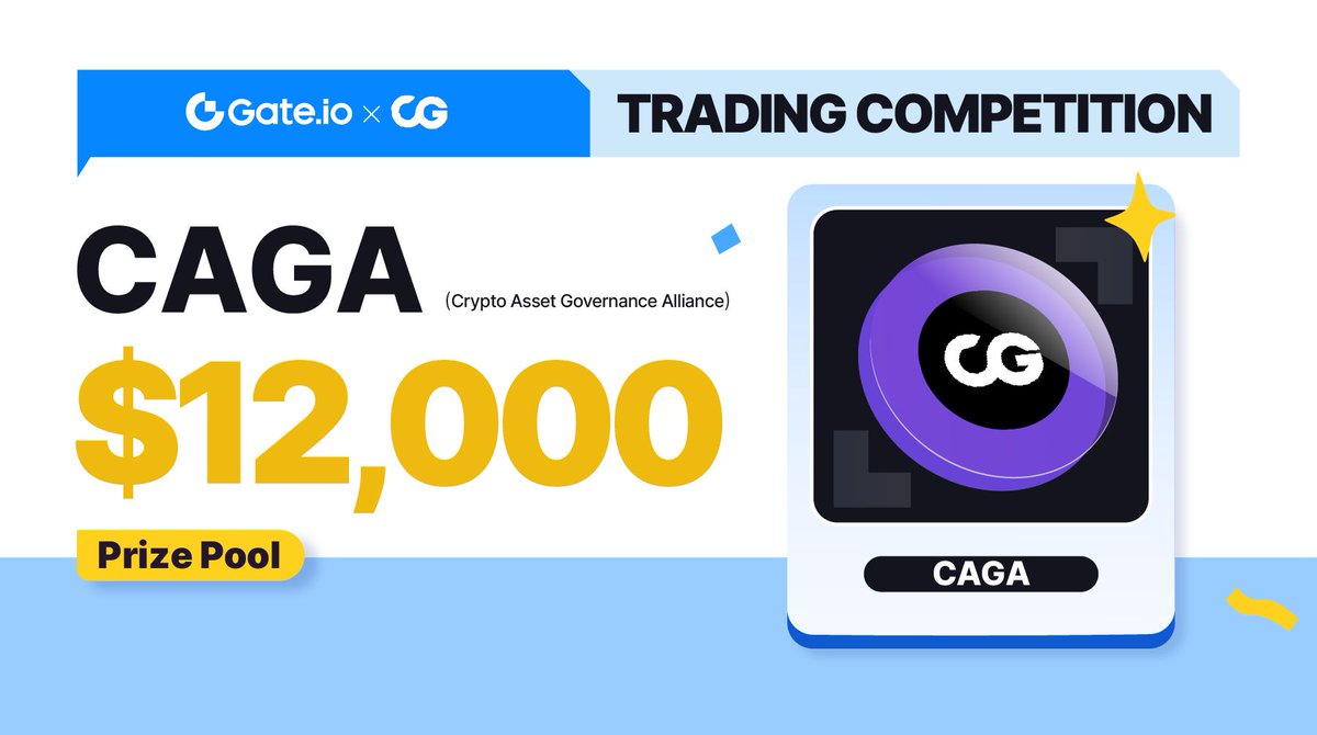 💥 Discover the Power of Decentralized Finance: $CAGA Trading Competition is Live, Join to Share $12,000 Rewards!

⏰ 10:00 AM, Nov 30 - Dec 07 (UTC)

♟️ Follow @gate_io &amp; <a href="/_cagacrypto/">CAGA CRYPTO</a>
♟️ RT &amp; Like

🎁 Join Now: go.gate.io/w/w0YUYmXF

#Gateio #CAGA #Trade