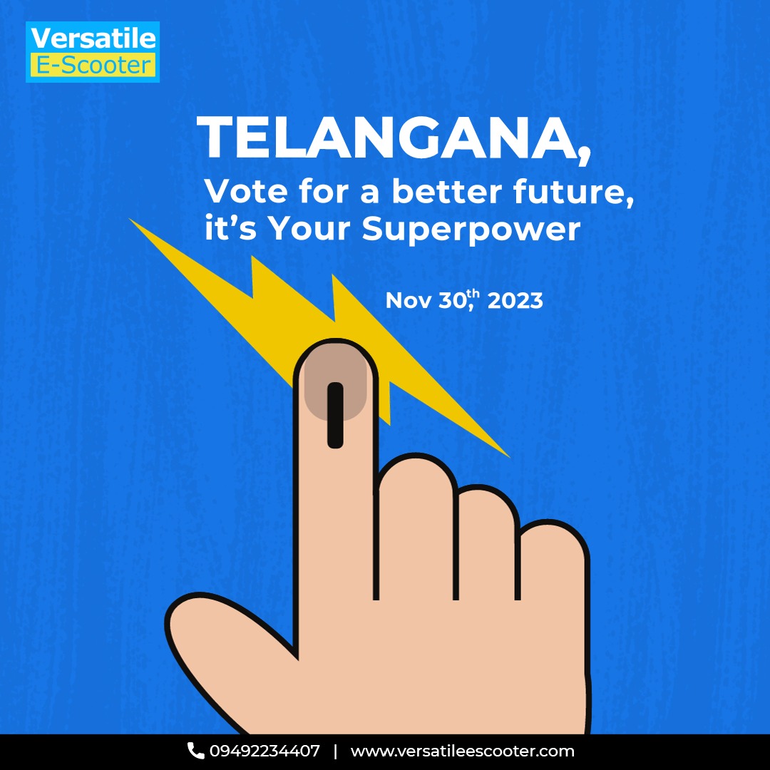 VersatileEV's tweet photo. Telangana, your vote is your superpower! 🗳️ Vote for a better future, because it's in your hands to shape the tomorrow you want. Exercise your superpower - go vote now! #TelanganaElections #TelanganaAssemblyElections2023 #Vote #govotenow #versatileescooter https://t.co/G49mpI57uo