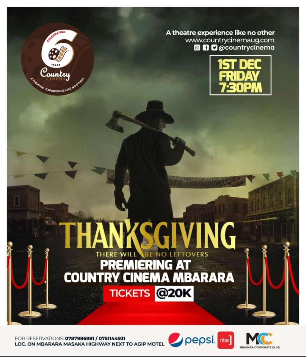 Excitement is brewing as #ThanksGivingMovie premieres This Friday, December 1st, 2023, at Country Cinema Mbarara, 7:30 PM!  Join us for a cinematic experience proudly sponsored by @PepsiUganda. Kick off December in style! 🎉 #CountryCinemaAt6 
 A Theatre Experience Like No Other