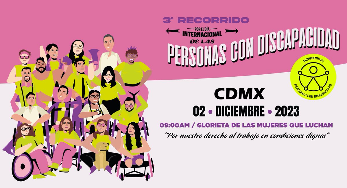 movimientoPcD's tweet photo. 3er Recorrido en Conmemoración del Día Internacional de las Personas con Discapacidad.
 
🗓️ 2 de diciembre de 2023
⏰ 9:00 horas
 📍 CDMX Monumento a las Mujeres que Luchan (antes Glorieta de Colón) https://t.co/kkQIQCWAH1