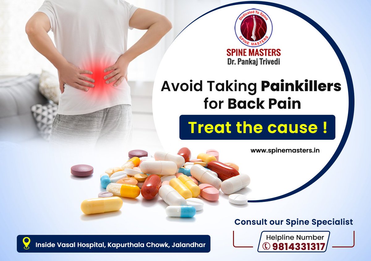 Avoid taking painkillers for Back Pain.
Treat the cause !

Consult our Spine Specialist :
Call: 98143 31317

#SpineMasters #DrPankajTrivedi #PainKillers #SpineProblems #backpain #SpineSpecialist #bestspinesurgeon #jalandhar #Punjab