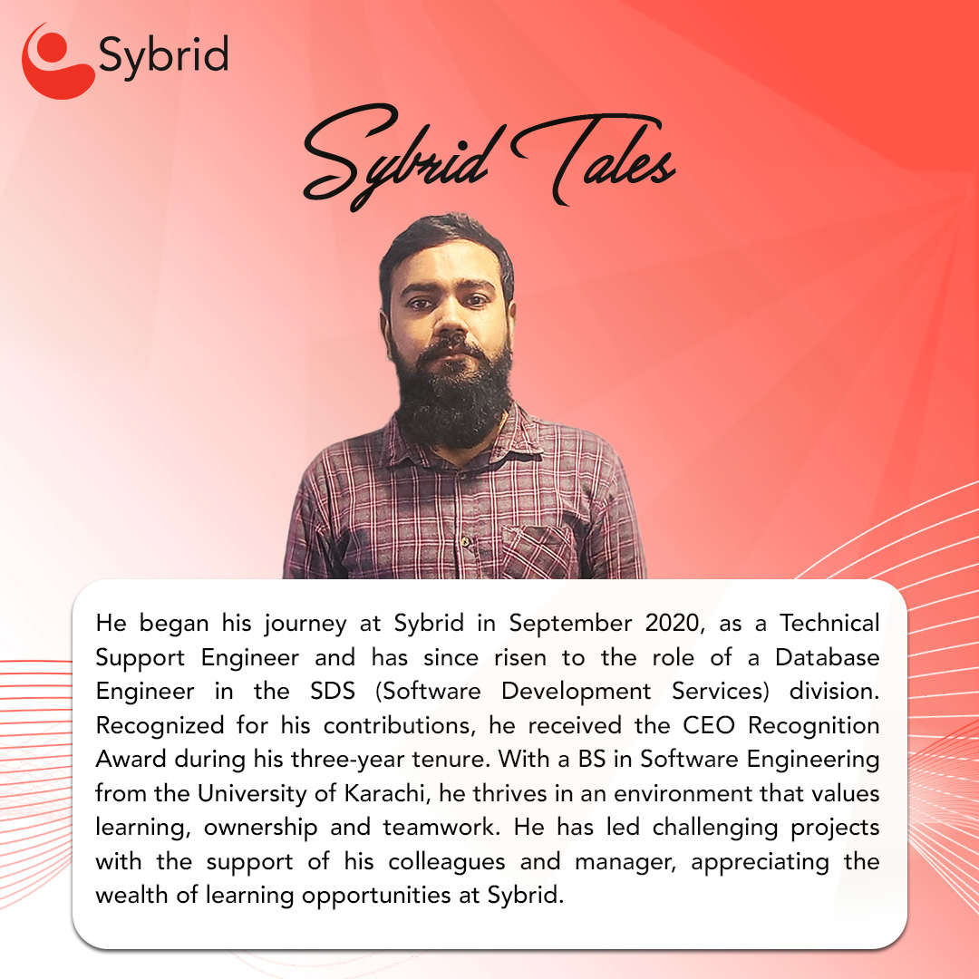 sybridpvtltd's tweet image. From #TechnicalSupportEngineer to Database Maestro, he&apos;s been flourishing at #Sybrid for 3 remarkable years.  Fueled by a culture of learning, unwavering #support, and shared responsibility - he thrives at his #workplace. 

#SybridTales #SybridImpact #Story25 #Pakistan #Team