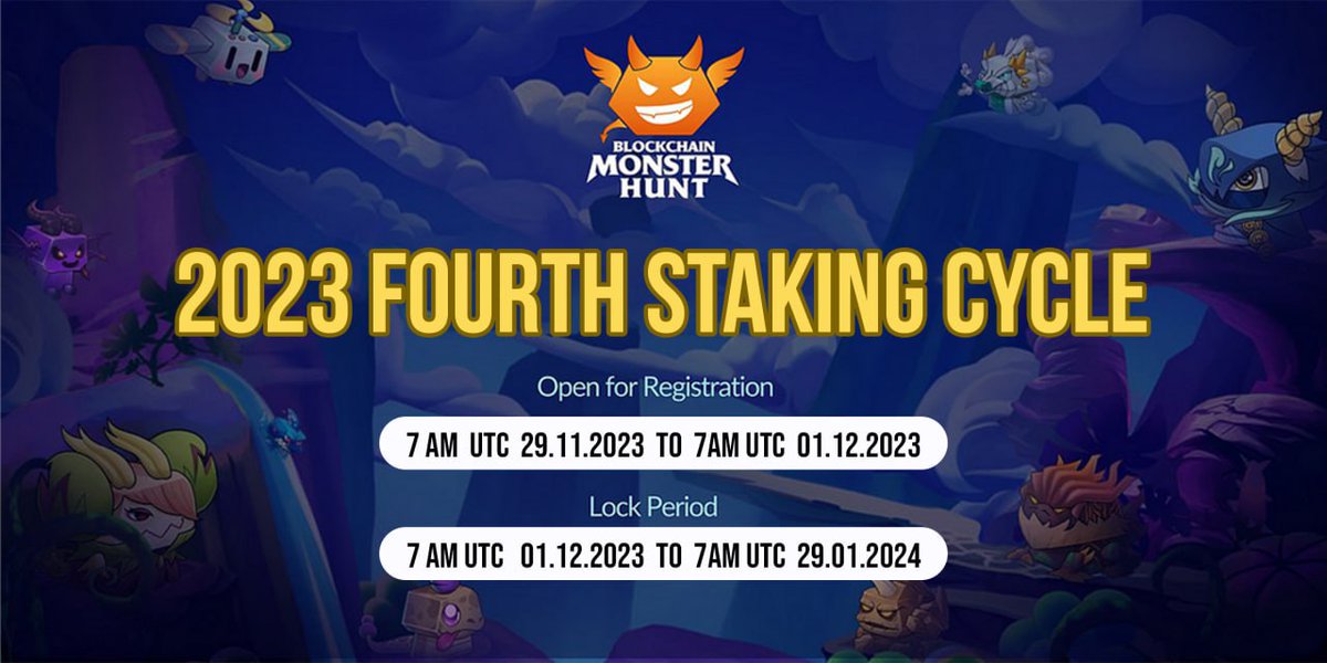 🚨 The new Staking cycle of Blockchain Monsters Hunt is now open for registration! 🥳

🎯 Get your collection ready for the Monster Councils, the perfect place to be for busy players to earn rewards without risking a single battle!!

📍Registration: 7 AM UTC 29.11.2023 -  7 AM