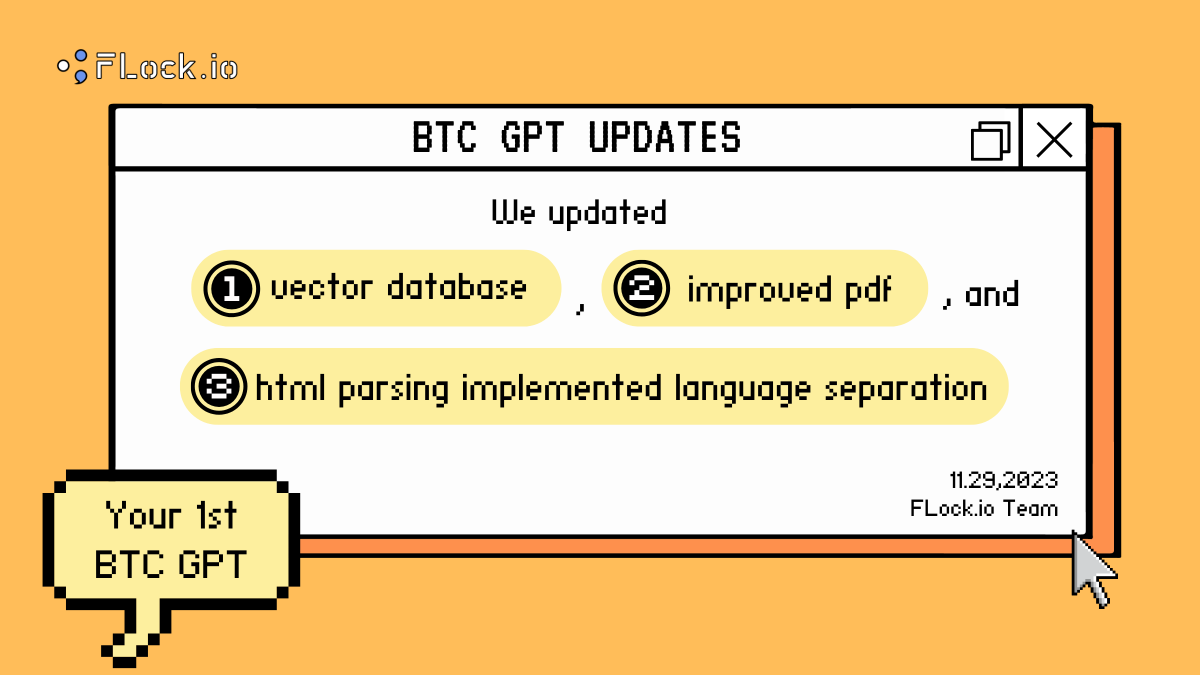 flock_io's tweet photo. BTC #GPT Updates 

All community-submitted bugs have been fixed, including: 
🟧 Updated vector database 
🟧 Improved PDF and HTML parsing 
🟧 Implemented language separation

🔗 Experience it now #OpenAI  #BTC #BRC20: https://t.co/tAZXcRrA3U https://t.co/vS1yN1rtYF